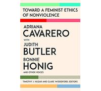 Toward a Feminist Ethics of Nonviolence