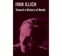 Toward a History of Needs