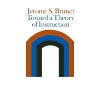 Toward a Theory of Instruction