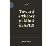 Toward a Theory of Mind in APHS