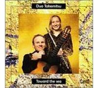 Toward the Sea by Duo Takemitsu