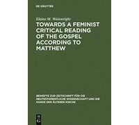 Towards a Feminist Critical Reading of the Gospel According to Matthew: 60