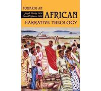 Towards an African Narrative Theology