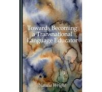 Towards Becoming a Transnational Language Educator