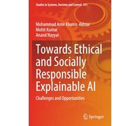 Towards Ethical and Socially Responsible Explainable AI: Challenges and Opportunities