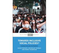 Towards Inclusive Social Policies?: Southeast Asia After the Pandemic