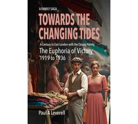 Towards the Changing Tides: The Euphoria of Victory 1919 -1936