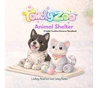 TowelyZoo Animal Shelter: Teddy Truckins Universe