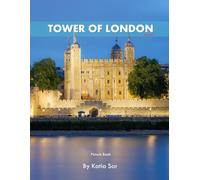Tower of London: A Perfect Coffee Table Picture Book - Travel and Tourism lovers.