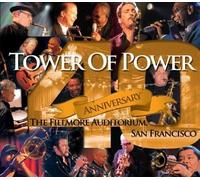 Tower of Power 40th Anniversary: The Fillmore Auditorium, San Francisco (CD)