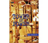 Tower of Power - In Concert: Ohne Filter [Edizione: Regno Unito]