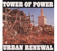 Tower Of Power - Urban Renewal