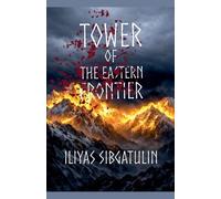 Tower of the Eastern Frontier