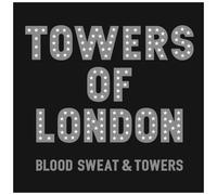Towers of London - Blood Sweat & Towers Ltd.