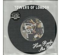 Towers of London - How Rude She Was