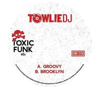 Towlie DJ - Toxic Funk Vol. 11