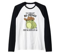 Town Not Big Enough Both Us Maglia con Maniche Raglan
