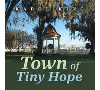 Town of Tiny Hope