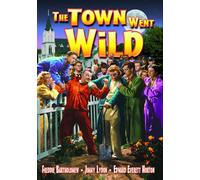 Town Went Wild (DVD) Edward Everett Horton Freddie Bartholomew Jimmy Lydon