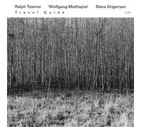 Towner, Muthspiel, Grigoryan – Travel Guide