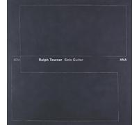 Towner Ralph - Ana, Solo Guitar
