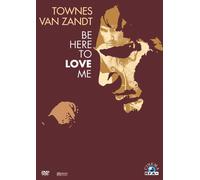 Townes van Zandt - Be Here To Love Me (OmU)