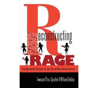 Townsand Price-Spratlen William Goldsby Reconstructing Rage (Tascabile)
