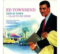 Townsend, Ed - New In Town/Glad To Be Here