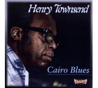 Townsend, Henry - Cairo Blues