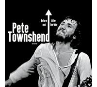 Townshend, Pete - Before & After The Who