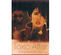 Toxic Affair ~ Eine gefährliche Liebe