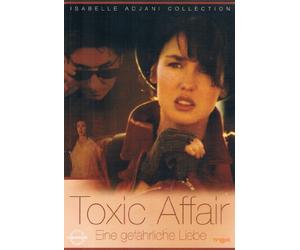 Toxic Affair ~ Eine gefährliche Liebe