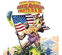 Toxic Avenger Double Bill (Music from the Toxic Avenger 2 & 3)