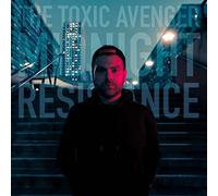 Toxic Avenger - Midnight Resistance