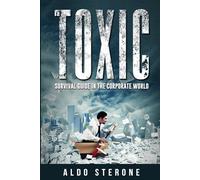 TOXIC: Corporate Survival Guide