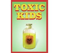 Toxic Kids (DVD) Martin Boudot