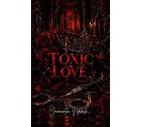 Toxic love