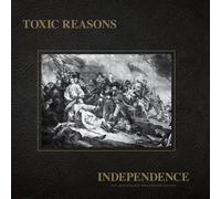 Toxic Reasons Independence - 40th Anniversary Millennium Edition (Vinyl LP)