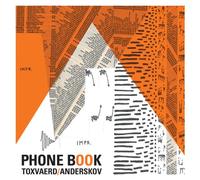Toxvaerd, Laura/Anderskov, Jacob - Phone Book