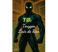 Toxygen: L'air de Rien: 1