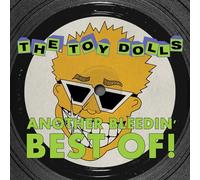 Toy Dolls - Another Bleedin' Best of
