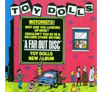 Toy Dolls,the - Far Out Disc