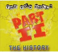 Toy Dolls,the - The History Part 2/2cd Digipac