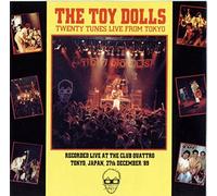Toy Dolls, the - Twenty Tunes from Tokyo