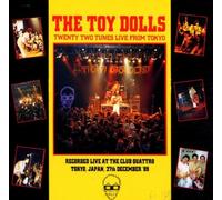 Toy Dolls,the - Twenty Two Tunes Live from Tok