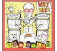 Toy Dolls,the - Wakey