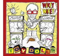Toy Dolls The - Wakey Wakey