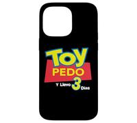 Toy Pedo Y Llevo Tres Dias Funny Mexican Drinking Custodia per iPhone 14 Pro Max