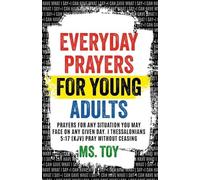 Toy Pridegon Everyday Prayers for Young Adults (Tascabile)