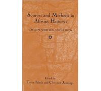 Toyin Falola Sources and Methods in African History (Tascabile)